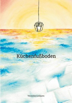 Küchenfußboden - Lindgren, Veronika