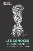 ¿Te conoces lo suficiente?