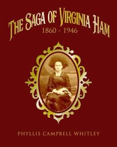 The Saga of Virginia Ham - Campbell Whitley, Phyllis