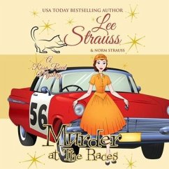 Murder at the Races - Strauss, Norm; Strauss, Lee