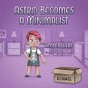 Astrid Becomes A Minimalist - Bild 1
