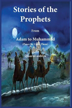 Stories of the prophets (Qis¿as¿ al-Anbiya) - Ibn Kathir