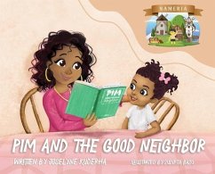 Pim and The Good Neighbor - Kuderha, Joselyne