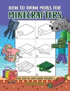 How to Draw Mobs for Minecrafters - Block, Steven