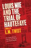 Louis Mie and the Trial of Hautefaye