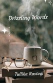 Drizzling Words