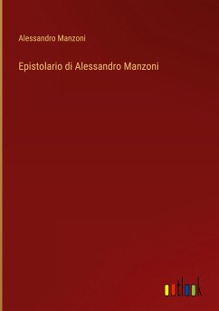 Epistolario di Alessandro Manzoni