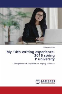 My 14th writing experience-2016 spring P university - Park, Chongwon