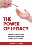 The Power of Legacy