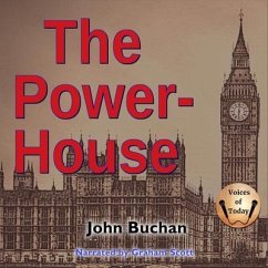 The Power-House - Buchan, John