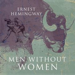 Men Without Women - Hemingway, Ernest