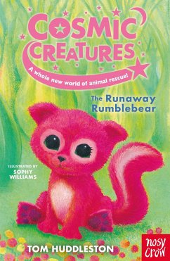 Cosmic Creatures: The Runaway Rumblebear - Huddleston, Tom