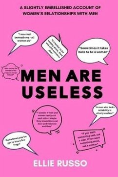 Men Are Useless - Russo, Ellie