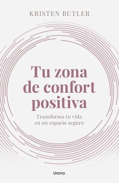 Tu Zona de Confort Positiva - Butler, Kristen