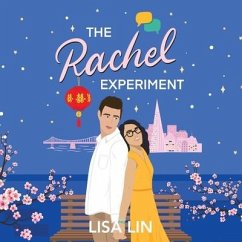The Rachel Experiment - Lin, Lisa