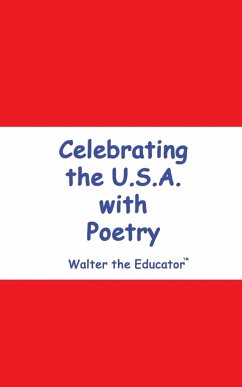 Celebrating the U.S.A. with Poetry - Walter the Educator