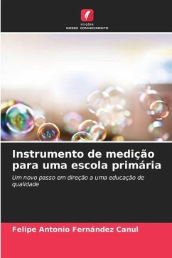 Instrumento de medição para uma escola primária - Fernández Canul, Felipe Antonio