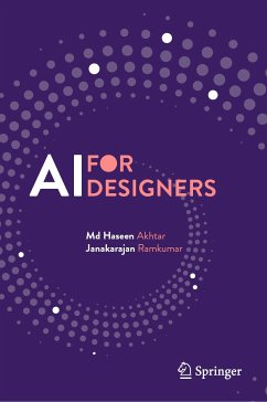 AI for Designers (eBook, PDF) - Akhtar, Md Haseen; Ramkumar, Janakarajan