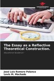 The Essay as a Reflective Theoretical Construction.