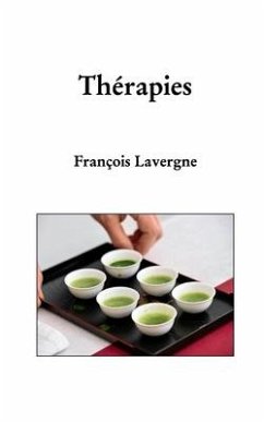 Thérapies - Lavergne, François