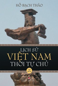 L¿ch S¿ Vi¿t Nam Th¿i T¿ Ch¿ - T¿p B¿n (lightweight paper - soft cover) - Ho, Bach Thao