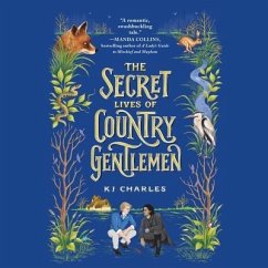 The Secret Lives of Country Gentlemen - Charles, Kj