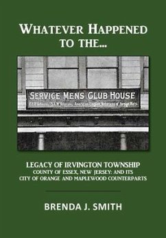 Whatever Happened to the Servicemen's Clubhouse - Smith, Brenda J