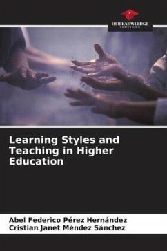Learning Styles and Teaching in Higher Education - Pérez Hernández, Abel Federico;Méndez Sánchez, Cristian Janet