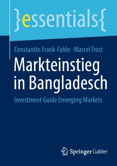 Markteinstieg in Bangladesch (eBook, PDF) - Frank-Fahle, Constantin; Trost, Marcel