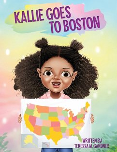 Kallie Goes to Boston - Gardner, Teressa