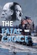The Fatal Choice - Bild 1