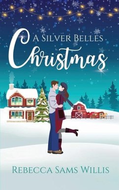 A Silver Belles Christmas - Sams Willis, Rebecca