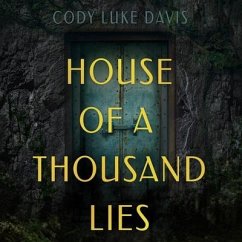 House of a Thousand Lies - Davis, Cody Luke