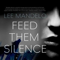 Feed Them Silence - Mandelo, Lee