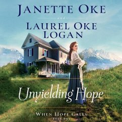 Unyielding Hope - Logan, Laurel Oke; Oke, Janette