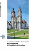 Kathedrale und Stiftsbibliothek St. Gallen (eBook, ePUB)