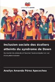 Inclusion sociale des écoliers atteints du syndrome de Down