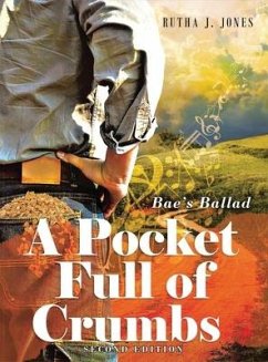 A Pocket Full of Crumbs - Jones, Rutha J