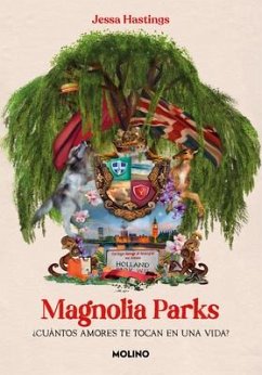 Magnolia Parks (Spanish Edition) - Hastings, Jessa