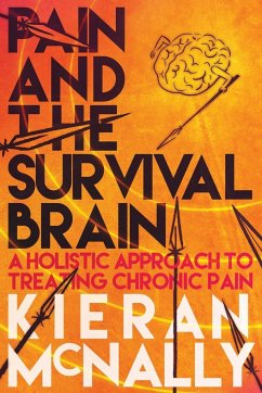 Pain And The Survival Brain - McNally, Kieran