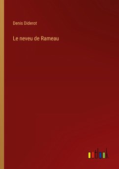 Le neveu de Rameau - Diderot, Denis