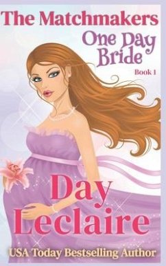 One Day Bride - Leclaire, Day