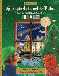 BILINGUAL 'Twas the Night Before Christmas - 200th Anniversary Edition - Moore, Clement Clarke