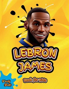 LEBRON JAMES BOOK FOR KIDS - Books, Verity