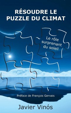 Résoudre le puzzle du climat - Vinós, Javier