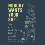 Nobody Wants Your Sh*t
