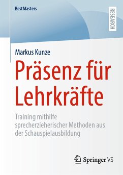 Präsenz für Lehrkräfte (eBook, PDF) - Kunze, Markus