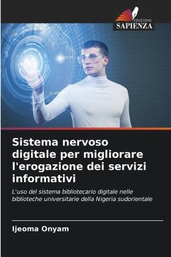 Sistema nervoso digitale per migliorare l'erogazione dei servizi informativi - Onyam, Ijeoma
