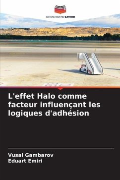 L'effet Halo comme facteur influençant les logiques d'adhésion - Gambarov, Vusal;Emiri, Eduart