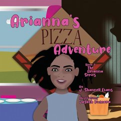 Arianna's Pizza Adventure - Evans, J. Shannell